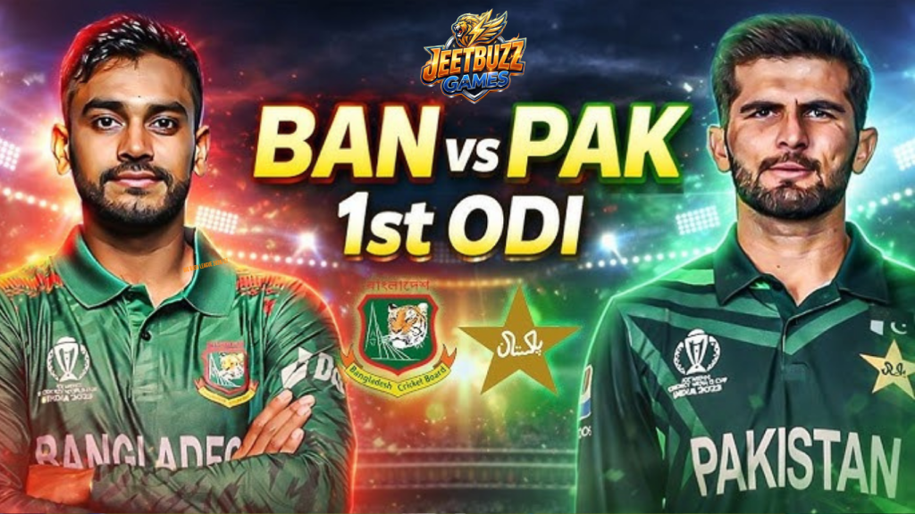 Bangladesh vs Pakistan 1st ODI 2026 - JeetBuzz Preview