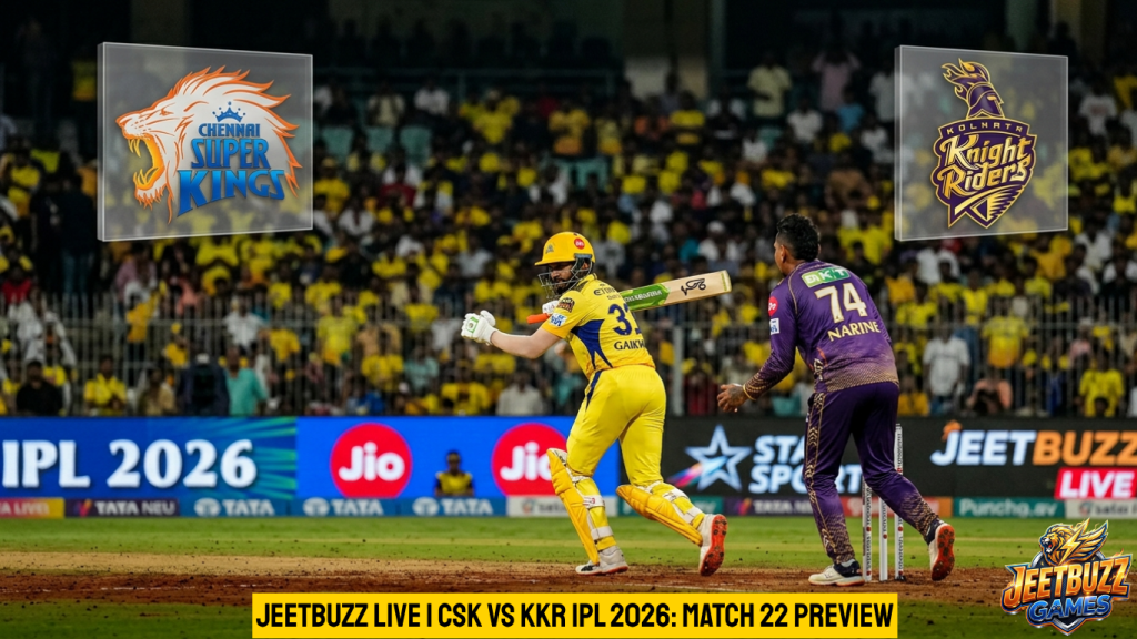 CSK vs KKR IPL 2026 Match 22 Preview - Ruturaj Gaikwad vs Sunil Narine at Chepauk Stadium by Jeetbuzz Live